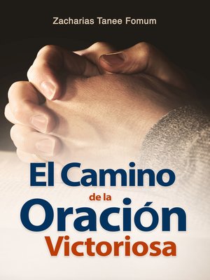 cover image of El Camino de la Oración Victoriosa